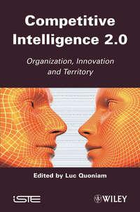 Competitive Inteligence 2.0. Organization, Innovation and Territory, Luc  Quoniam audiobook. ISDN31226953