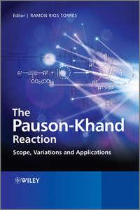The Pauson-Khand Reaction. Scope, Variations and Applications,  аудиокнига. ISDN31227121