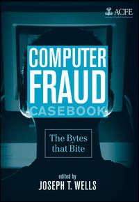 Computer Fraud Casebook. The Bytes that Bite,  аудиокнига. ISDN31228001