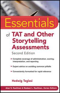 Essentials of TAT and Other Storytelling Assessments, Hedwig  Teglasi audiobook. ISDN31228193
