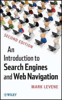 An Introduction to Search Engines and Web Navigation, Mark  Levene аудиокнига. ISDN31228289