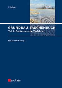 Grundbau-Taschenbuch. Teil 2: Geotechnische Verfahren,  Hörbuch. ISDN31228961