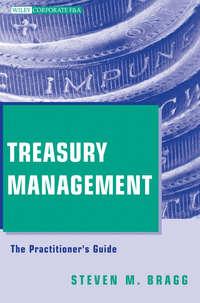 Treasury Management. The Practitioners Guide,  audiobook. ISDN31229033
