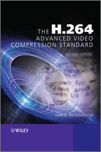 The H.264 Advanced Video Compression Standard,  audiobook. ISDN31229513