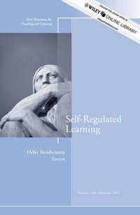 Self-Regulated Learning. New Directions for Teaching and Learning, Number 126, Hefer  Bembenutty audiobook. ISDN31229985