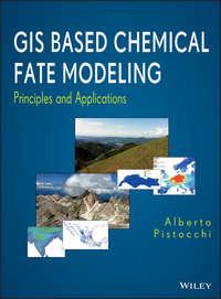 GIS Based Chemical Fate Modeling. Principles and Applications, Alberto  Pistocchi audiobook. ISDN31230369