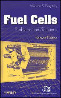 Fuel Cells. Problems and Solutions,  аудиокнига. ISDN31230537