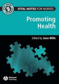 Vital Notes for Nurses. Promoting Health, Jane  Wills аудиокнига. ISDN31230625