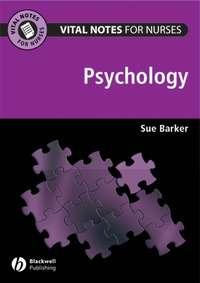 Vital Notes for Nurses. Psychology, Sue  Barker audiobook. ISDN31230681