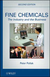 Fine Chemicals. The Industry and the Business, Peter  Pollak аудиокнига. ISDN31231585