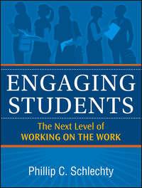 Engaging Students. The Next Level of Working on the Work - Phillip Schlechty