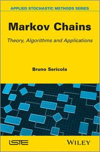 Markov Chains. Theory and Applications, Bruno  Sericola аудиокнига. ISDN31231961