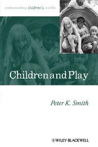 Children and Play. Understanding Childrens Worlds,  książka audio. ISDN31232225