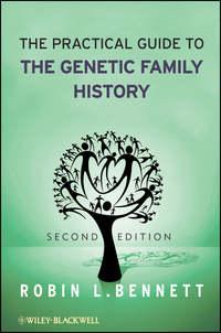 The Practical Guide to the Genetic Family History,  аудиокнига. ISDN31232609