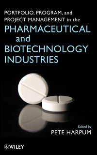 Portfolio, Program, and Project Management in the Pharmaceutical and Biotechnology Industries, Pete  Harpum audiobook. ISDN31232665