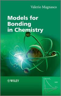 Models for Bonding in Chemistry, Valerio  Magnasco audiobook. ISDN31232793