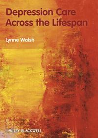 Depression Care Across the Lifespan, Lynne  Walsh audiobook. ISDN31232865