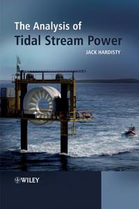 The Analysis of Tidal Stream Power, Jack  Hardisty аудиокнига. ISDN31232881
