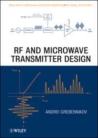 RF and Microwave Transmitter Design - Andrei Grebennikov
