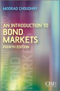 An Introduction to Bond Markets, Moorad  Choudhry аудиокнига. ISDN31233033