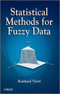 Statistical Methods for Fuzzy Data - Reinhard Viertl