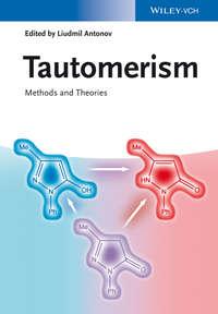 Tautomerism. Methods and Theories, Liudmil  Antonov аудиокнига. ISDN31233225