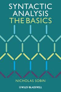 Syntactic Analysis. The Basics - Nicholas Sobin