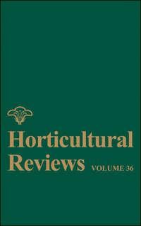 Horticultural Reviews, Volume 36, Jules  Janick audiobook. ISDN31233393