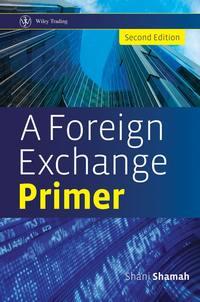 A Foreign Exchange Primer, Shani  Shamah audiobook. ISDN31233561
