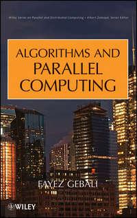 Algorithms and Parallel Computing, Fayez  Gebali audiobook. ISDN31233697