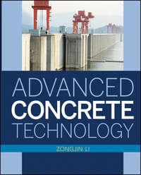 Advanced Concrete Technology, Zongjin  Li audiobook. ISDN31233969