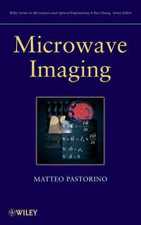 Microwave Imaging, Matteo  Pastorino Hörbuch. ISDN31234177