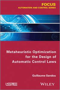 Metaheuristic Optimization for the Design of Automatic Control Laws - Guillaume Sandou