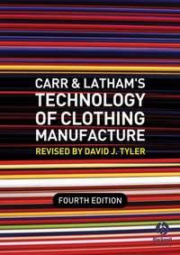 Carr and Lathams Technology of Clothing Manufacture,  audiobook. ISDN31235049