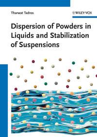 Dispersion of Powders in Liquids and Stabilization of Suspensions,  аудиокнига. ISDN31235097