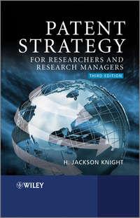Patent Strategy for Researchers and Research Managers - H. Knight