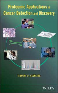 Proteomic Applications in Cancer Detection and Discovery,  audiobook. ISDN31235377
