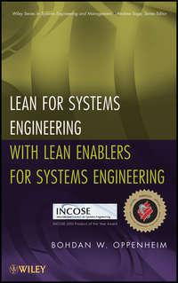Lean for Systems Engineering with Lean Enablers for Systems Engineering,  audiobook. ISDN31235609