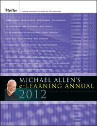 Michael Allens 2012 e-Learning Annual,  audiobook. ISDN31235705