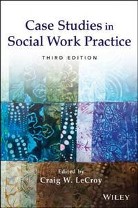 Case Studies in Social Work Practice,  Hörbuch. ISDN31235913
