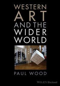 Western Art and the Wider World, Paul  Wood audiobook. ISDN31236033