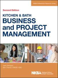 Kitchen and Bath Business and Project Management, NKBA (National Kitchen and Bath Association) książka audio. ISDN31236193
