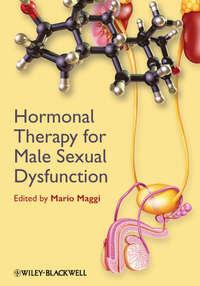 Hormonal Therapy for Male Sexual Dysfunction, Mario  Maggi аудиокнига. ISDN31236257