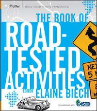 The Book of Road-Tested Activities, Elaine  Biech książka audio. ISDN31236785