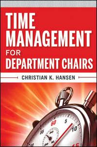 Time Management for Department Chairs,  audiobook. ISDN31236825