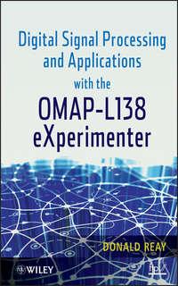 Digital Signal Processing and Applications with the OMAP - L138 eXperimenter,  książka audio. ISDN31237137