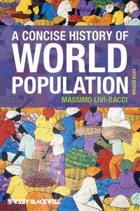 A Concise History of World Population,  аудиокнига. ISDN31237265