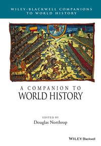 A Companion to World History - Douglas Northrop