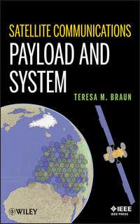 Satellite Communications Payload and System - Teresa Braun