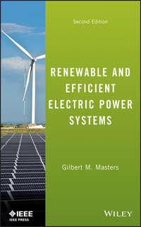 Renewable and Efficient Electric Power Systems,  audiobook. ISDN31238441